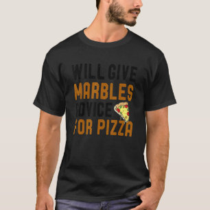 zal marbles game advies geven voor pizza pizza jok t-shirt