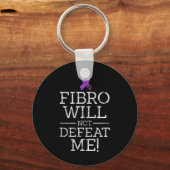 Zal me niet verslaan Fibromyalgie Bewustzijn Distr Sleutelhanger (Voorkant)