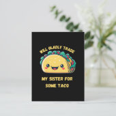 Zal Mijn Zus Ruilen Voor Tacos Briefkaart (Staand voorkant)