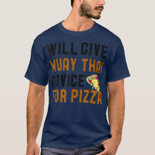 zal Muay Thai advies geven voor Pizza Funny Mixed T-shirt