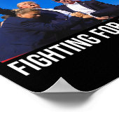 Zal nooit stoppen met vechten voor Amerika Trump Q Poster (Hoek)