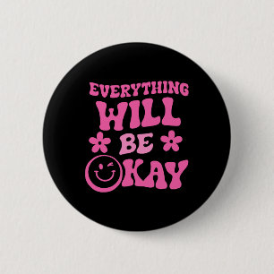 Zal Ok Retro Groovy Mentale Gezondheidsbewustzijn  Ronde Button 5,7 Cm
