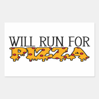 Zal rennen voor pizza rechthoekige sticker