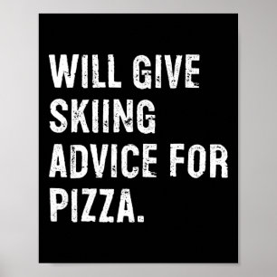 Zal skiadvies geven voor pizza Funny Ski Coach Poster