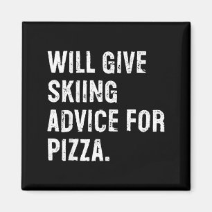 Zal skiadvies geven voor pizza grappige ski coach magneet