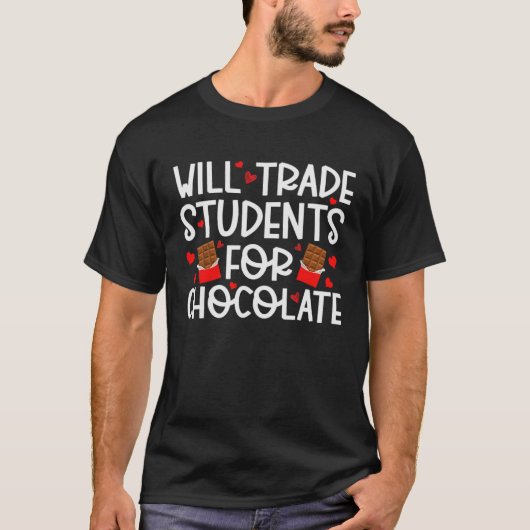 Zal studenten ruilen voor chocolade leraar Valenti T-shirt (Voorkant)