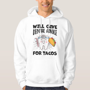 Zal tandheelkundig advies geven voor taco's grappi hoodie