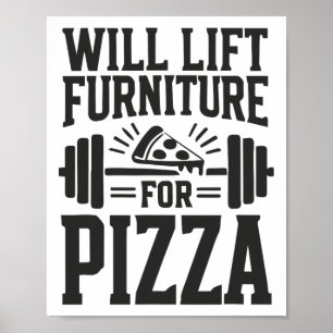 Zal tillen meubels voor pizza grappige bodybuildin poster