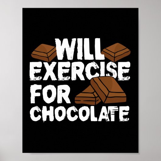 Zal trainen voor chocolade grappige gym training poster (Voorkant)