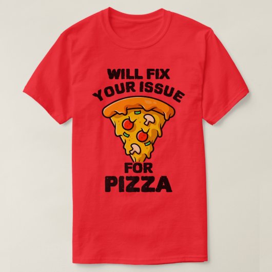 Zal uw probleem voor Pizza Eating Pizza Italiaans  T-shirt (Design voorkant)