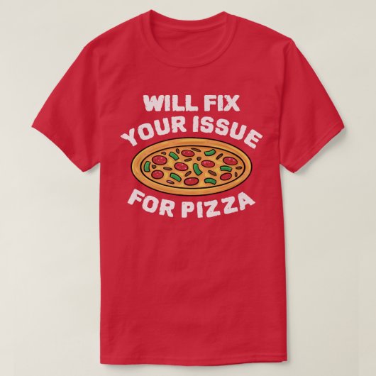 Zal uw probleem voor Pizza Eating Pizza Italiaans T-shirt (Design voorkant)