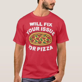 Zal uw probleem voor Pizza Eating Pizza Italiaans T-shirt