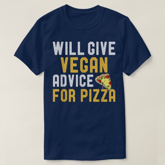 Zal Vegan adviseren voor Pizza Funny Vegetarian T-shirt (Design voorkant)
