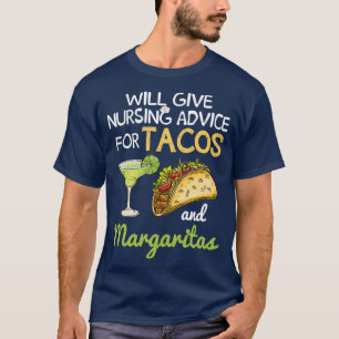 Zal verpleegkundig advies geven voor Tacos en Marg T-shirt