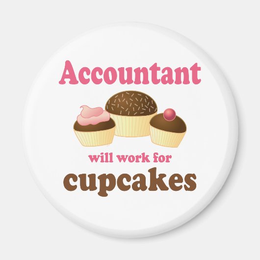 zal voor Cupcakes Accountant werken Magneet (Voorkant)