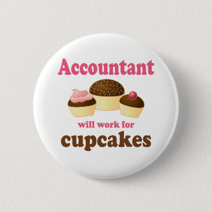 zal voor Cupcakes Accountant werken Ronde Button 5,7 Cm