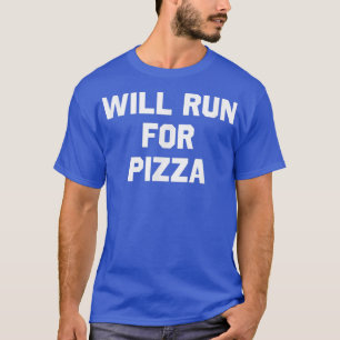 Zal voor Pizzafunny lopende Humor 36105978 van het T-shirt