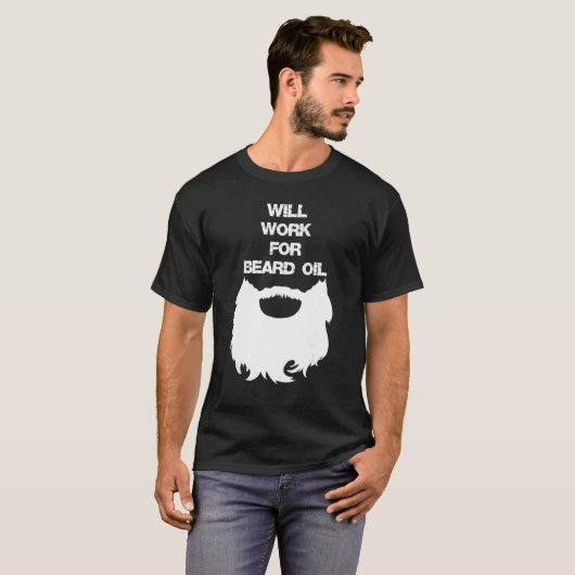 Zal werken voor baardolie baard Man T-shirt (Voorkant volledig)