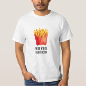 Zal Werken Voor Bitcoin (Wit) T-shirt (Voorkant)