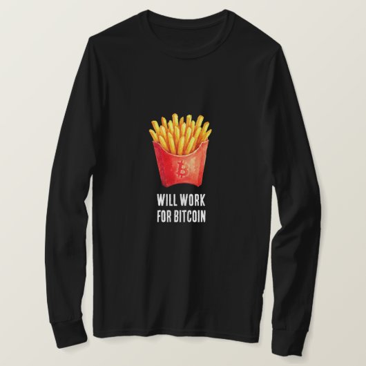 Zal Werken Voor Bitcoin (Zwart) T-shirt (Design voorkant)