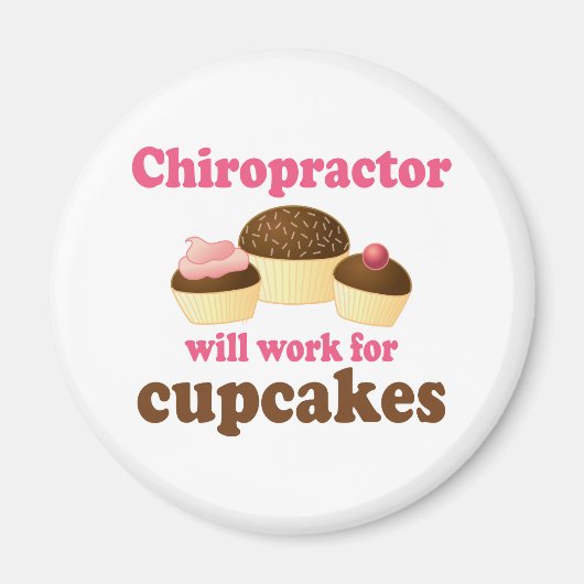 zal werken voor cupcakes chiropractor magneet (Voorkant)