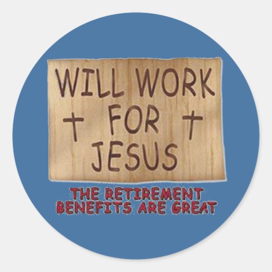 Zal werken voor Jesus Sticker (Voorkant)