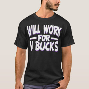 zal werken voor v bucks design gamer - jongeren gr t-shirt