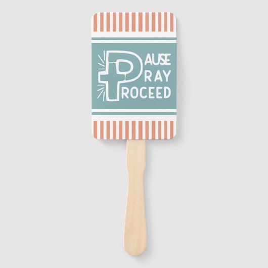 zalm en mistblauw Pauze Pray Proceed Christelijk Handwaaier (Voorkant)