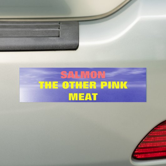Zalm het andere roze vlees bumpersticker (Op auto)