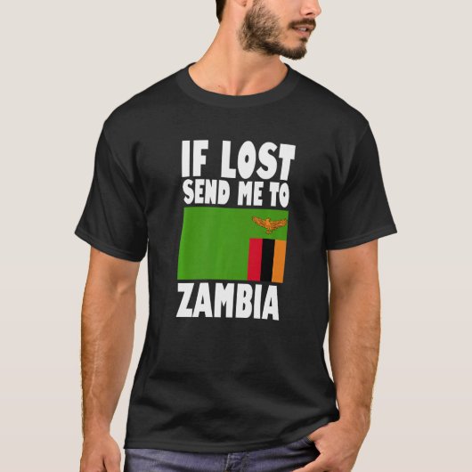 Zambia Flag Design  If lost send me to Zambia Prem T-shirt (Voorkant)
