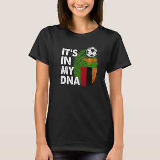 Zambia in mijn dna - Zambiaans vlaggenteam Zambia T-shirt