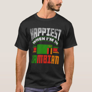 Zambiaans Zambia Zambiaanse vlag gelukkigste wanne T-shirt