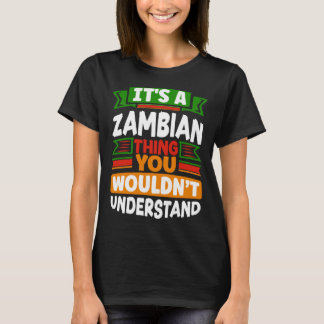 Zambiaans Zambia Zambiaanse Vlag Het Is Een Zambia T-shirt