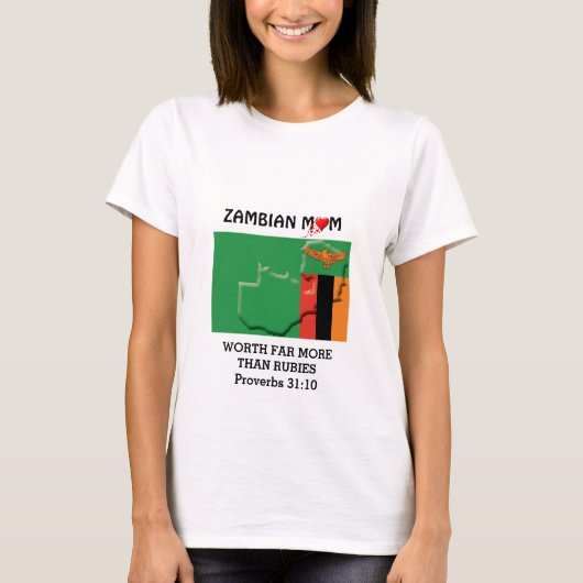ZAMBIAN MOM Worth more dan Rubies PROVERBS 31 T-shirt (Voorkant)