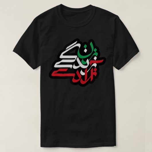 Zan Zendegi Azadi, met vlag, vrouwen, leven, T-shirt (Design voorkant)