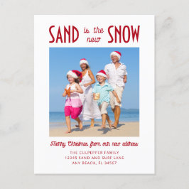 Zand is de Nieuwe Sneeuw Foto Verhuisbericht Briefkaart