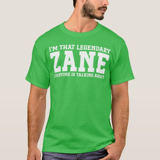 Zane Personal Name Funny Zane friends T-shirt (Voorkant)