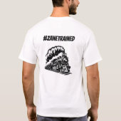 #ZaneTrained Shirten T-shirt (Achterkant)