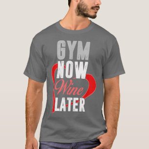 Zany Brainy Workout Gym nu Wine LaterFitness 1610 T-shirt