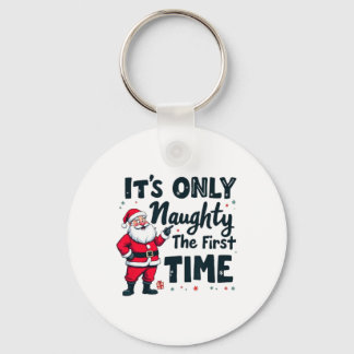 Zany It's Only Naughty The First Time Santa Christ Sleutelhanger