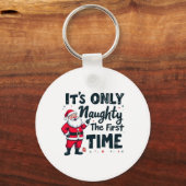 Zany It's Only Naughty The First Time Santa Christ Sleutelhanger (Voorkant)