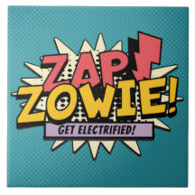 ZAP! ZOWIE! Geëlektrificeerd!