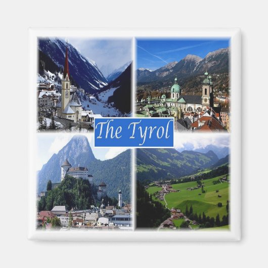 zAT007 DE OOSTENRIJKSE TYROL, Oostenrijk, Fridge Magneet (Voorkant)