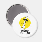 zaterdag nacht Funny Bone Pun Magneet (Voorkant / Achterkant)