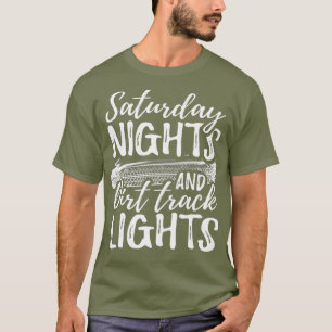 Zaterdag nachts en vuile racklichten t-shirt