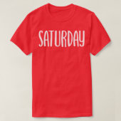 zaterdag t-shirt (Design voorkant)