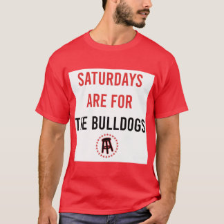 Zaterdagen zijn voor de Bulldogs T-shirt
