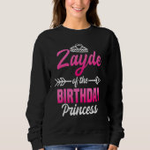 Zayde of the Birthday Princess Party Bday Celebrat Trui (Voorkant)