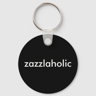 Zazzlaholic Sleutelhanger