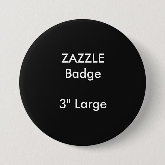 ZAZZLE - Aangepast, gedrukt 3-inch grote ronde bad Button 7,6 Cm (Voorkant)